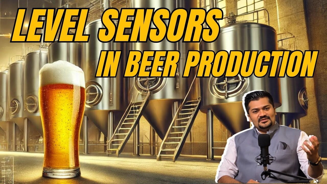 Level Sensor Used in Beer Manufacturing Process